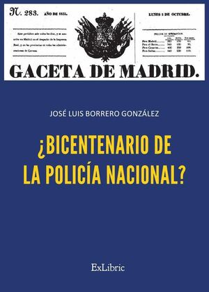 �BICENTENARIO DE LA POLIC�A NACIONAL?