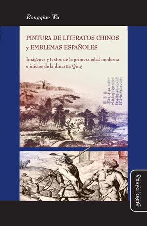 PINTURA DE LITERATOS CHINOS Y EMBLEMAS ESPAOLES