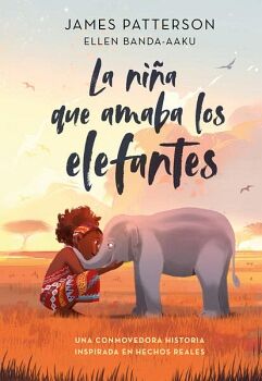 LA NI�A QUE AMABA A LOS ELEFANTES