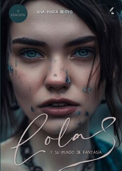 LOLA Y SU MUNDO DE FANTAS�A