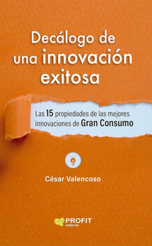 DECLOGO DE LA INNOVACIN EXITOSA