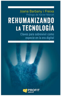 REHUMANIZANDO LA TECNOLOGA