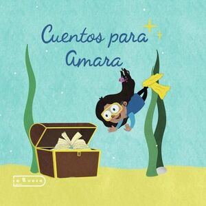 CUENTOS PARA AMARA