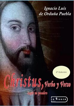 CHRISTUS, VERBO Y VERSO SEG�N UN POSADERO