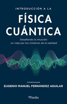INTRODUCCI�N A LA F�SICA CU�NTICA