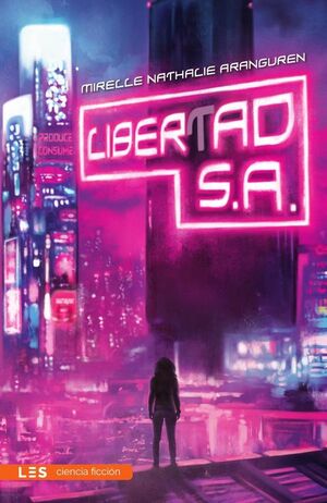 LIBERTAD, S. A.