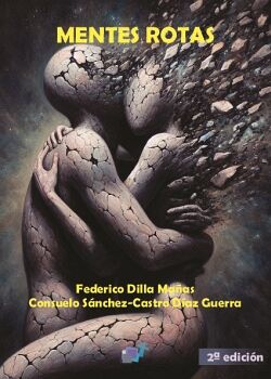 MENTES ROTAS (2� EDICI�N)