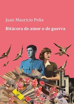 BITCORA DE AMOR O DE GUERRA (INTERNACIONAL)