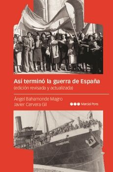 AS� TERMIN� LA GUERRA DE ESPA�A
