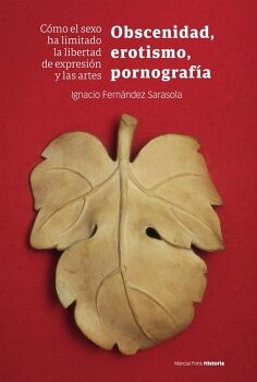 OBSCENIDAD, EROTISMO, PORNOGRAF�A
