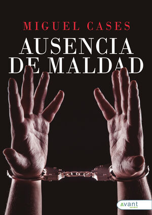 AUSENCIA DE MALDAD