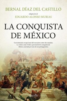 LA CONQUISTA DE M�XICO