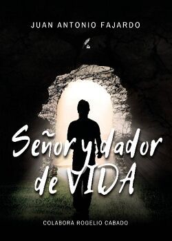 SE�OR Y DADOR DE VIDA