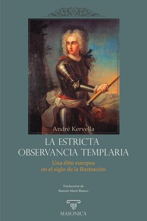 LA ESTRICTA OBSERVANCIA TEMPLARIA