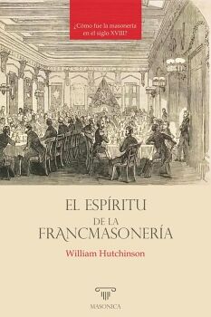 EL ESPRITU DE LA FRANCMASONERA