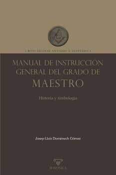 MANUAL DE INSTRUCCI�N GENERAL DEL GRADO DE MAESTRO