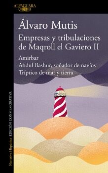 EMPRESAS Y TRIBULACIONES DE MAQROLL EL GAVIERO II