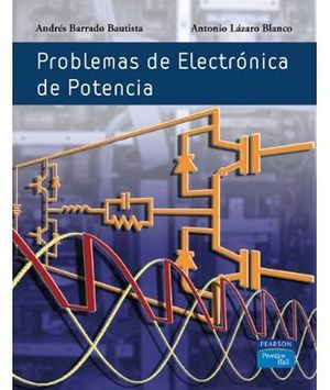 PROBLEMAS DE ELECTRONICA DE POTENCIA