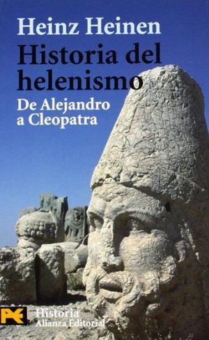 HISTORIA DEL HELENISMO -DE ALEJANDRO A CLEOPATRA- (COL. BOL