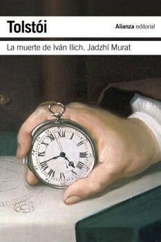 LA MUERTE DE IVN ILICH. JADZH MURAT