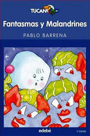 FANTASMAS Y MALANDRINES