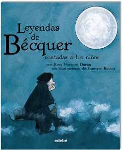 LEYENDAS DE BECQUER CONTADAS A LOS NIOS