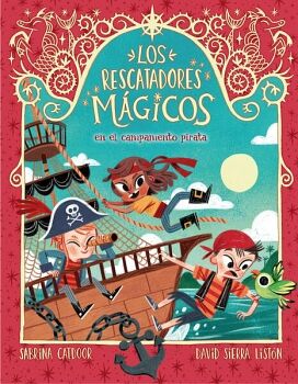 LOS RESCATADORES MGICOS EN EL CAMPAMENTO PIRATA
