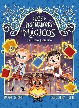 LOS RESCATADORES M�GICOS Y EL LIBRO PERDIDO (LOS RESCATADORES M�GICOS 10)
