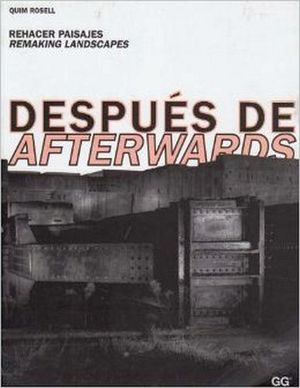 DESPUES DE AFTERWARDS. REHACER PAISAJES