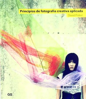 PRINCIPIOS DE FOTOGRAFIA CREATIVA APLICADA