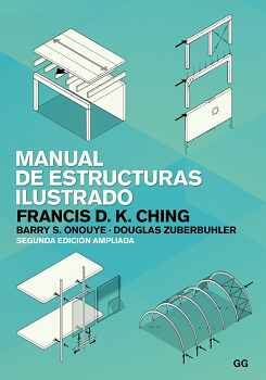 MANUAL DE ESTRUCTURAS ILUSTRADO 2ED.