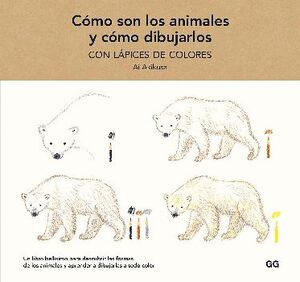CMO SON LOS ANIMALES Y CMO DIBUJARLOS CON LPICES DE COLORES