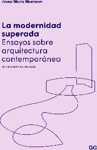 MODERNIDAD SUPERADA, LA