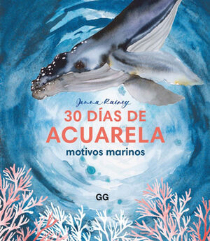 30 DAS DE ACUARELA -MOTIVOS MARINOS-