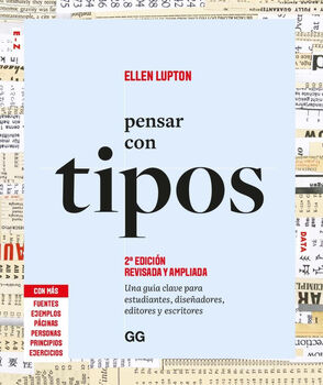 PENSAR CON TIPOS 2ED. -UNA GUA CLAVE PARA ESTUDIANTES-