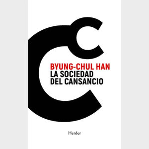 SOCIEDAD DEL CANSANCIO, LA