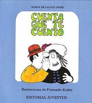 CUENTA QUE TE CUENTO   (COLECCION CUADRADA)