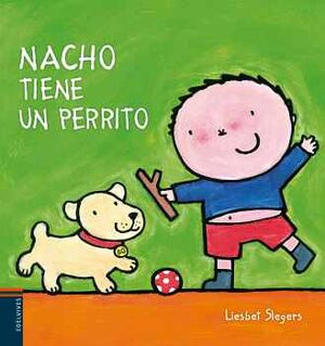 NACHO TIENE UN PERRITO                    (EMPASTADO/EDELVIVES)