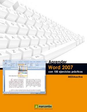 APRENDER WORD 2007 CON 100 EJERCICIOS PRACTICOS