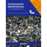 COMPONENTES ELECTRONICOS -TEST DE AUTOEVALUCION TOMO I-