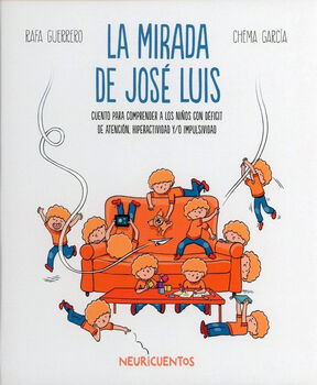 MIRADA DE JOS LUIS, LA -CUENTO PARA COMPRENDER- (EMPASTADO)