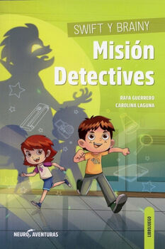SWIFT Y BRAINY -MISIN DETECTIVES-