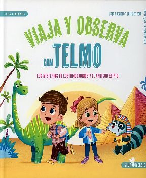 VIAJA Y OBSERVA CON TELMO -LOS MISTERIOS DE LOS DINOS.- (EMP.)