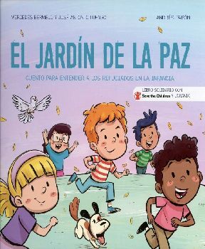 JARDN DE LA PAZ, EL -CUENTO P/ENTENDER A LOS REFUGIADOS- (EMP.)