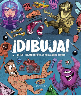 �DIBUJA! -BRETT BEAN ROMPE LAS REGLAS DEL DIBUJO-