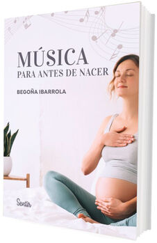 M�SICA PARA ANTES DE NACER