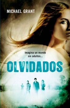 OLVIDADOS ( SAGA OLVIDADOS 1 )