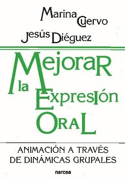 MEJORAR LA EXPRESIN ORAL