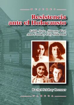 RESISTENCIA ANTE EL HOLOCAUSTO