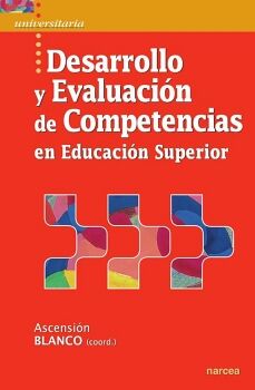 DESARROLLO Y EVALUACIN DE COMPETENCIAS EN EDUCACIN SUPERIOR